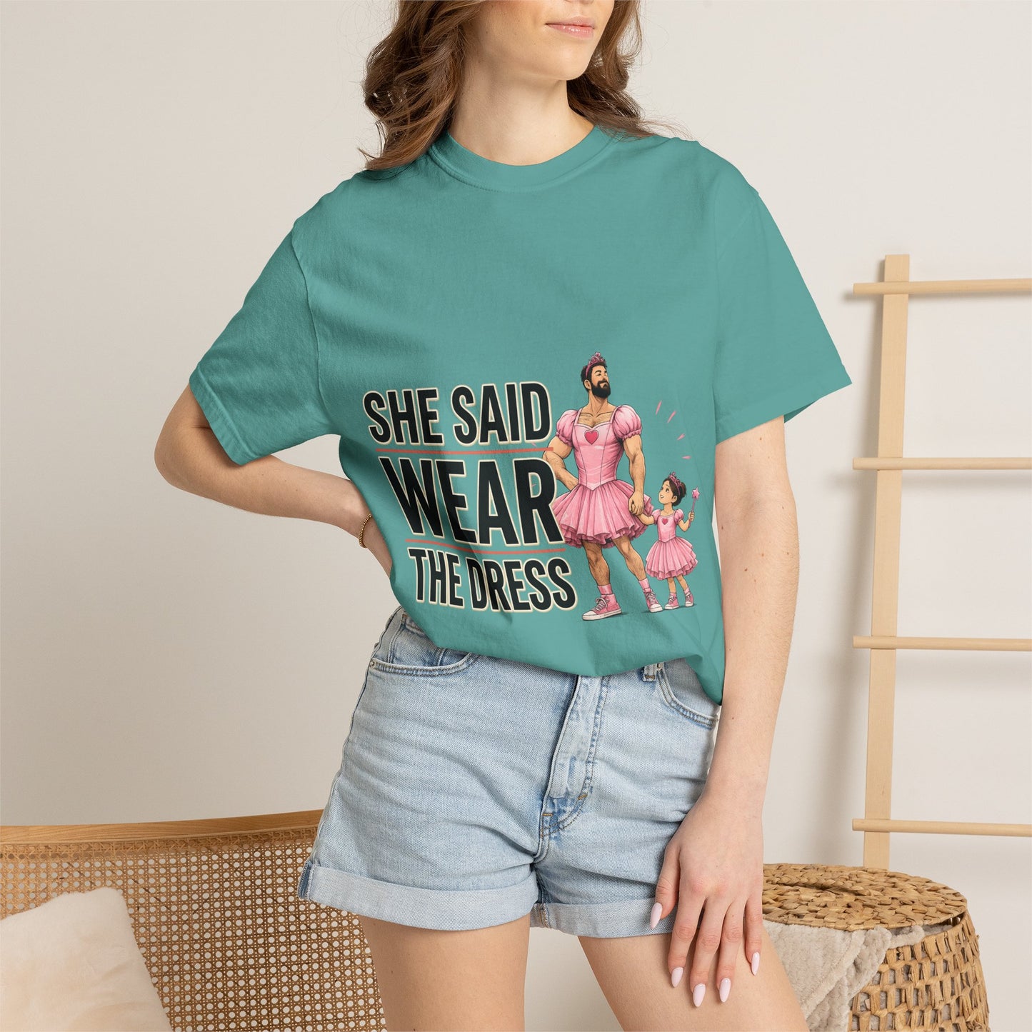 She Said Wear The Dress T-Shirt — Father-Daughter Matching Pink Dress Tee