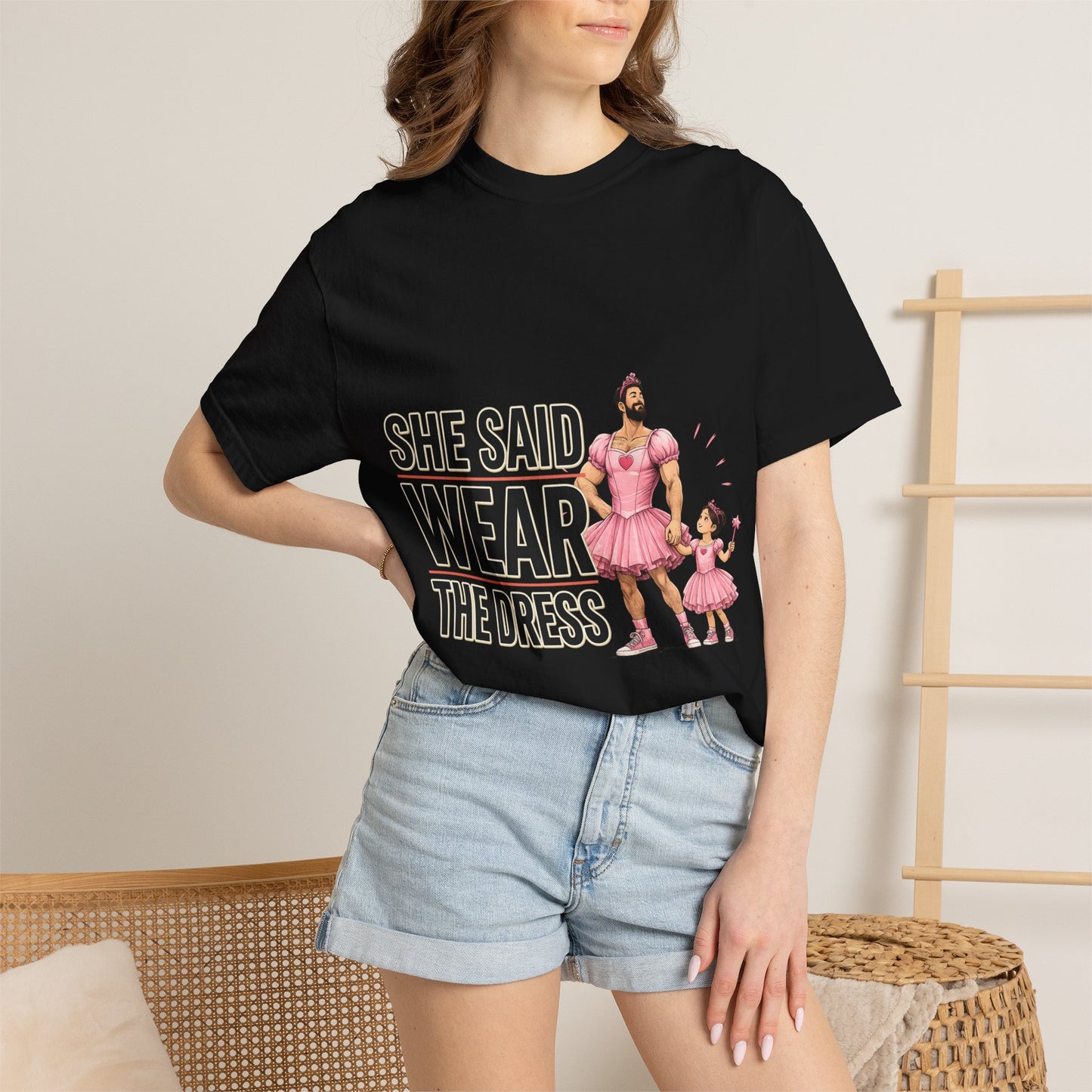 She Said Wear The Dress T-Shirt — Father-Daughter Matching Pink Dress Tee