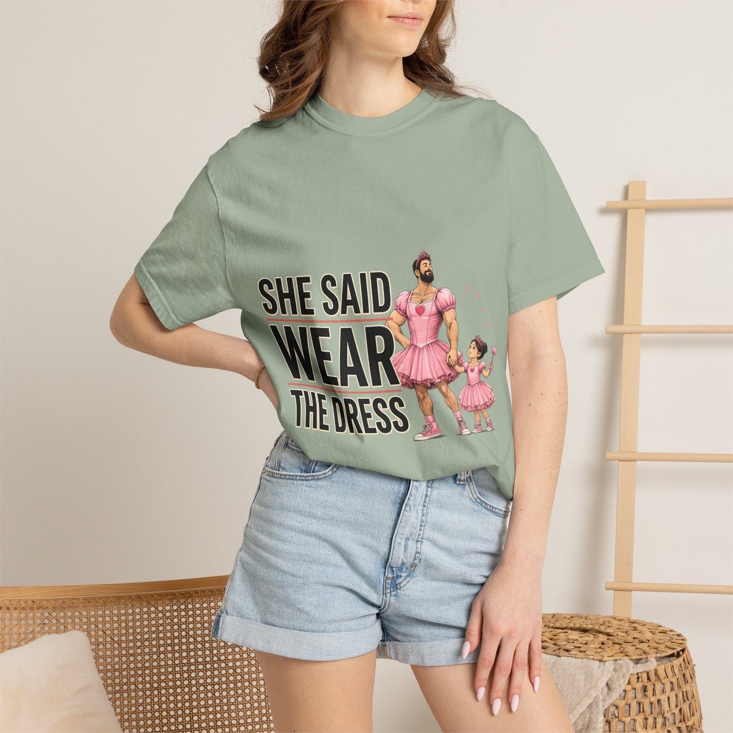 She Said Wear The Dress T-Shirt — Father-Daughter Matching Pink Dress Tee